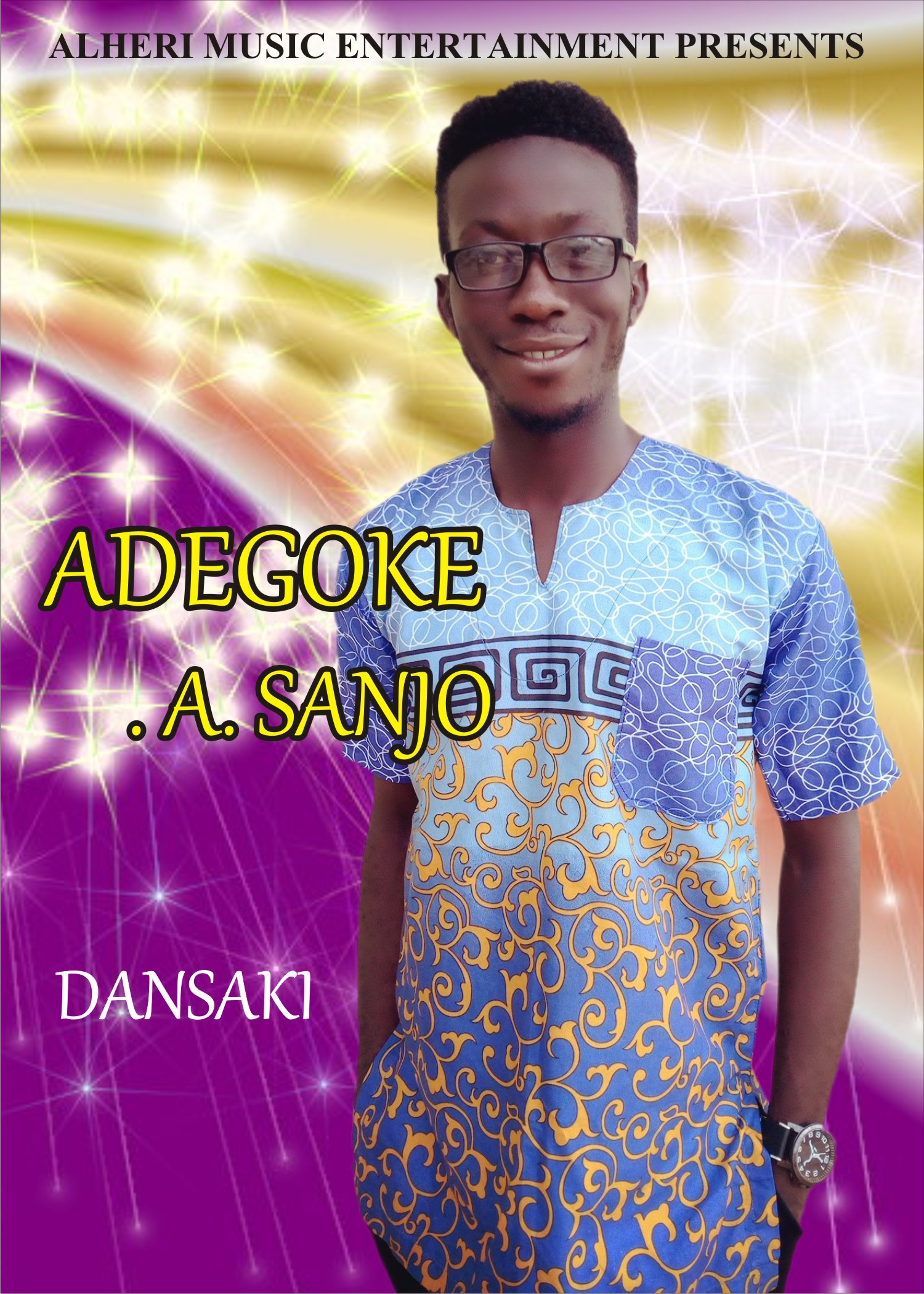 Dansakire (Your Majesty) – Sanjo Adegoke
